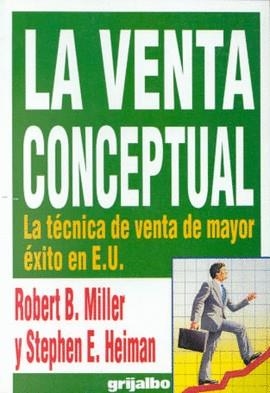 VENTA CONCEPTUAL, LA | 9789700508146 | MILLER, ROBERT B. / HEIMAN, STEPHEN E.