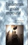 FUNDAMENTOS DE GESTION EMPRESARIAL | 9788436815054 | RUIZ, GUMERSINDO