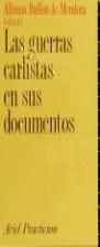 GUERRAS CARLISTAS EN SUS DOCUMENTOS, LAS | 9788434428089 | BULLON DE MENDOZA, ALFONSO