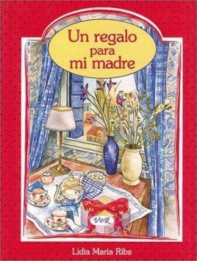 REGALO PARA MI MADRE , UN | 9789879581612 | AA.VV.