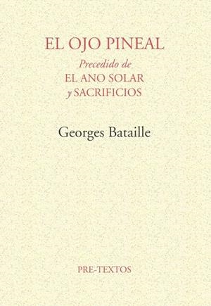 OJO PINEAL, EL | 9788485081219 | BATAILLE, G.