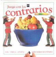 JUEGA CON LOS CONTRARIOS | 9788434851450 | VARIOS AUTORES,