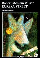 EUREKA STREET | 9788483100943 | MCLIAM WILSON , ROBERT