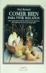 COMER BIEN PARA VIVIR MAS SANOS | 9788449304866 | BARNARD, NEAL