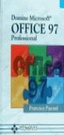 DOMINE MICROSOFT OFFICE 97 PROFESSIONAL | 9788478972708 | PASCUAL, F.