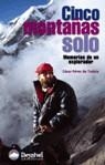 CINCO MONTAÑAS SOLO | 9788489969797 | PEREZ DE TUDELA, CESAR