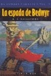 ESPADA DE BEDWYR, LA | 9788448030742 | SALVATORE, R.A.