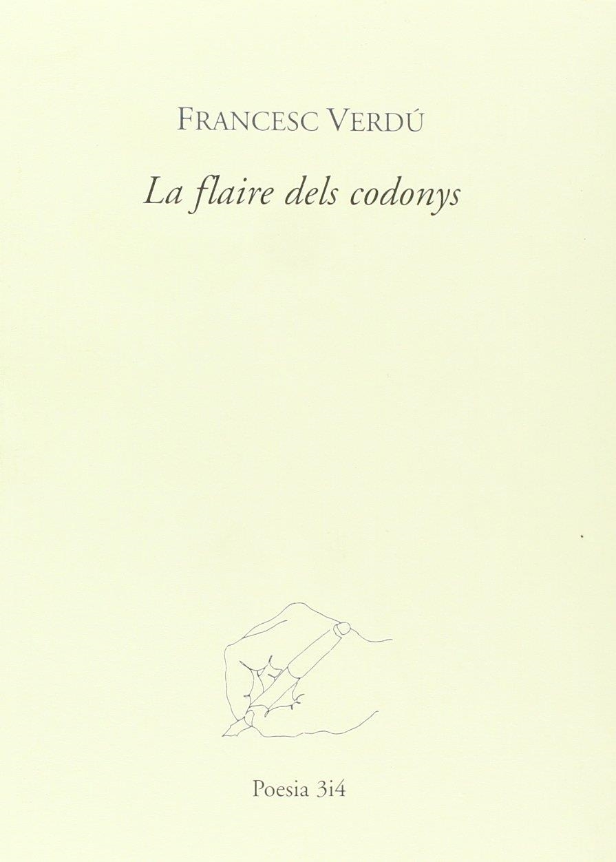 FLAIRE DELS CODONYS LA | 9788475026121 | VERDU, FRANCESC
