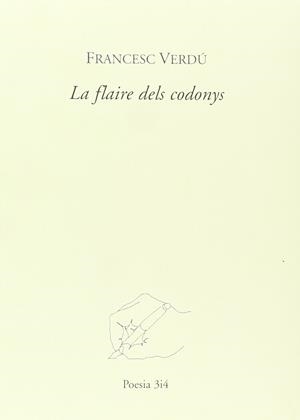 FLAIRE DELS CODONYS LA | 9788475026121 | VERDU, FRANCESC