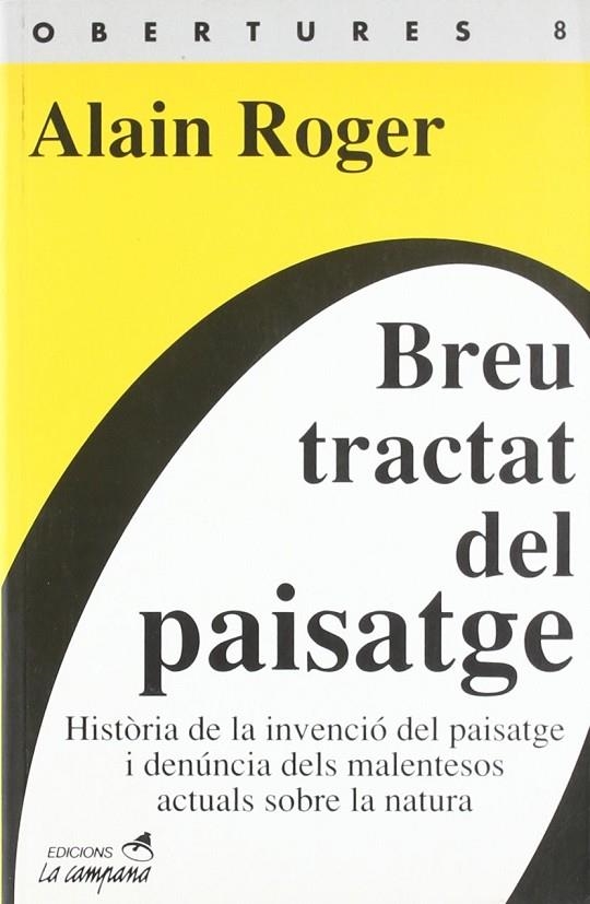 BREU TRACTAT DEL PAISATGE | 9788488791764 | ROGER, ALAIN