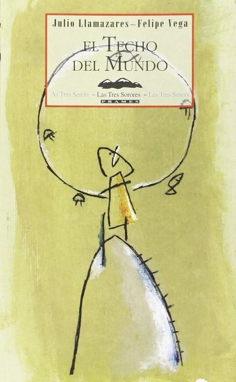 TECHO DEL MUNDO, EL | 9788495116017 | LLAMAZARES, JULIO / VEGA, FELIPE