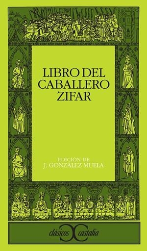 LIBRO DEL CABALLERO ZIFAR | 9788470393969 | ANÓNIMO