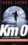 KILOMETRO CERO | 9788408019350 | CACHO,JESUS