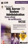MICROSOFT SQL SERVER 7.0 SYSTEM ADMINISTRATION | 9788448128272 | MICROSOFT CORPORATION
