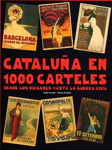 CATALUNYA EN 1000 CARTELLS | 9788460502272 | CARULLA