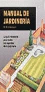 MANUAL DE JARDINERIA | 9788480760454 | HESSAYON,D.G.