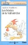 BESTIES DE LA VALL DEL CLOT, LES | 9788482861890 | MATTHEWS, Andrew