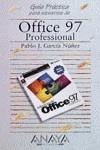 OFFICE 97 PROFESSIONAL, GUIA PRACTICA PARA USUARIO | 9788441501218 | GARCIA NUÑEZ, P,J.
