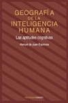 GEOGRAFIA DE LA INTELIGENCIA HUMANA | 9788436810820 | DE JUAN-ESPINOSA, M.