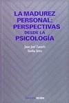 MADUREZ PERSONAL: PERSPECTIVAS DESDE LA PSICOLOGIA | 9788436811445 | ZACARES, JUAN JOSE / SERRA, EMILIA
