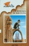 DEMONIOS DE BARCELONA   LOS | 9788426317681 | BOSCH ALBERT, LLUIS