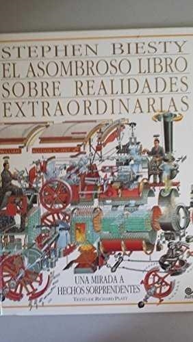 ASOMBROSO LIBRO SOBRE REALIDADES EXTRAORDINARIAS | 9788437238104 | PLATT, Richard