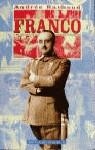 FRANCO O EL TRIUNFO DE UN HOMBRE CORRIENTE | 9788426130815 | BACHOUD, ANDREE