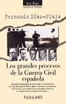 GRANDES PROCESOS DE LA GUERRA CIVIL ESPAÑOLA, LOS | 9788401530159 | DIAZ-PLAJA, F.