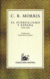 SURREALISMO Y ESPAÑA 1920-1936, EL | 9788423975037 | MORRIS, C. B.