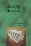 MARKETING Y TECNOLOGIA | 9788436809947 | HERNADEZ NEIRA/SAIZ