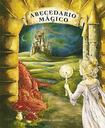 ABECEDARIO MAGICO | 9788426138156 | DUBÉ, PIERRETTE
