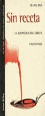 SIN RECETA | 9788478806317 | BAOS,VICENTE