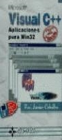 VISUAL C++ APLICACIONES PARA WIN32 | 9788478973507 | CEBALLOS , FRANCISCO JAVIER
