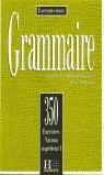 350 EXERCICES DE GRAMMAIRE NIVEAU SUPERIEUR I | 9782010162893 | CADIOT-CUEILLERON, J.