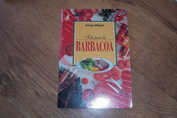 BARBACOA , TODO PARA LA | 9783829012683 | WILSON , ANNE