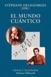 MUNDO CUANTICO , EL | 9788420679341 | DELIGEORGES , STEPHANE