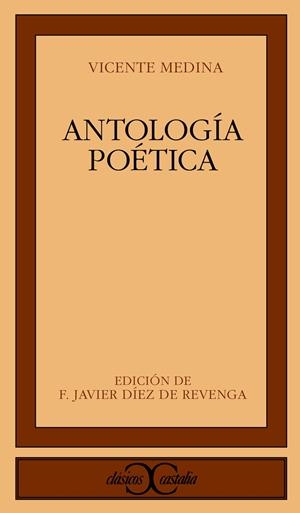 ANTOLOGIA POETICA ( VICENTE MEDINA ) | 9788470398087 | MEDINA , VICENTE