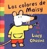 COLORES DE MAISY, LOS | 9788488061638 | COUSINS, Lucy