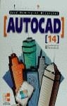 AUTOCAD 14 | 9788448113582 | DOMINGUEZ ALCONCHEL, JOSE