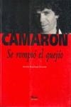 CAMARON SE ROMPIO EL QUEJIO | 9788480680431 | RODRIGUEZ SANCHEZ, ANDRES