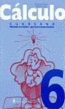 CUADERNO CALCULO 6 EDUC. PRIM. TERCER CICLO | 9788420526621 | LEO GOMEZ, Marcelino/URIONDO GONZALEZ, Jose Luis