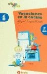 VACACIONES EN LA COCINA | 9788421612361 | MENDO, MIGUEL ÁNGEL