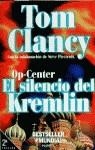 OP-CENTER.EL SILENCIO DEL KREMLIN | 9788408017912 | CLANCY, TOM