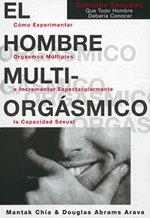 HOMBRE MULTI-ORGASMICO, EL | 9788488066411 | CHIA, Mantak/ABRAMS ARAVA, Douglas
