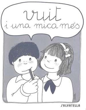 VUIT I UNA MICA MES | 9788472103962