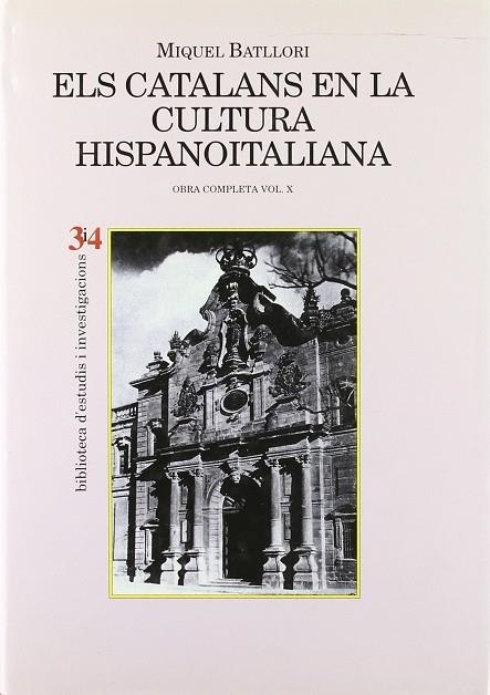 CATALANS EN LA CULTURA HISPANOITALIANA, ELS | 9788475025483 | BATLLORI, MIQUEL