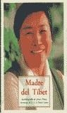 MADRE DEL TIBET | 9788476517123 | PEMA, JETSUN