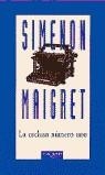 ESCLUSA NUMERO UNO, LA | 9788472239067 | MAIGRET, SIMENON