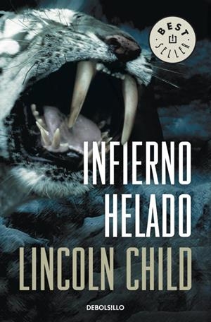 INFIERNO HELADO | 9788499891873 | CHILD, LINCOLN