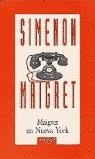 MAIGRET EN NUEVA YORK | 9788483105351 | MAIGRET, Georges
